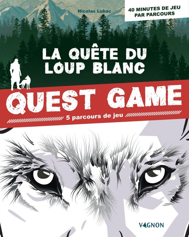 Quest Game - La quête du loup blanc