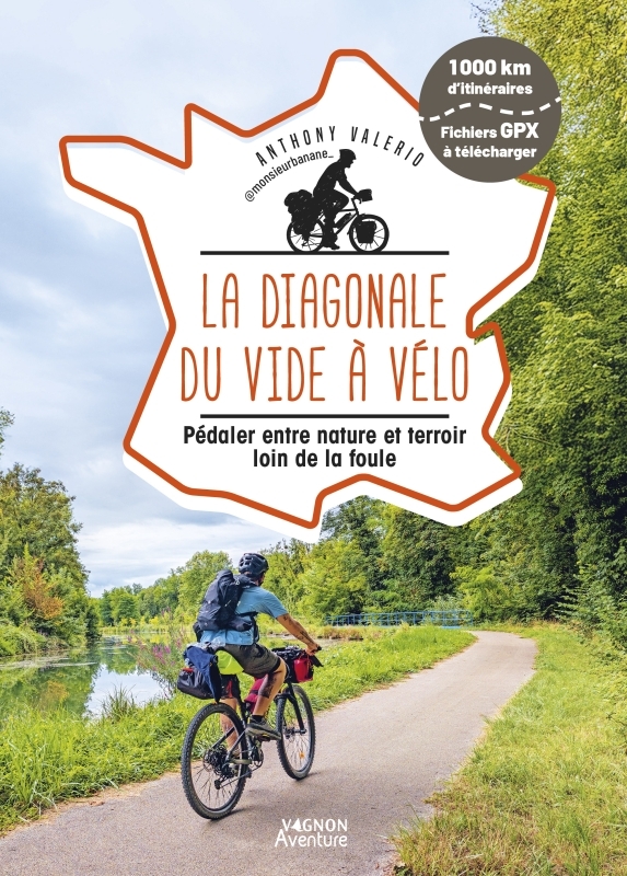 La Diagonale du vide à vélo - Pédaler entre nature et terroir loin de la foule
