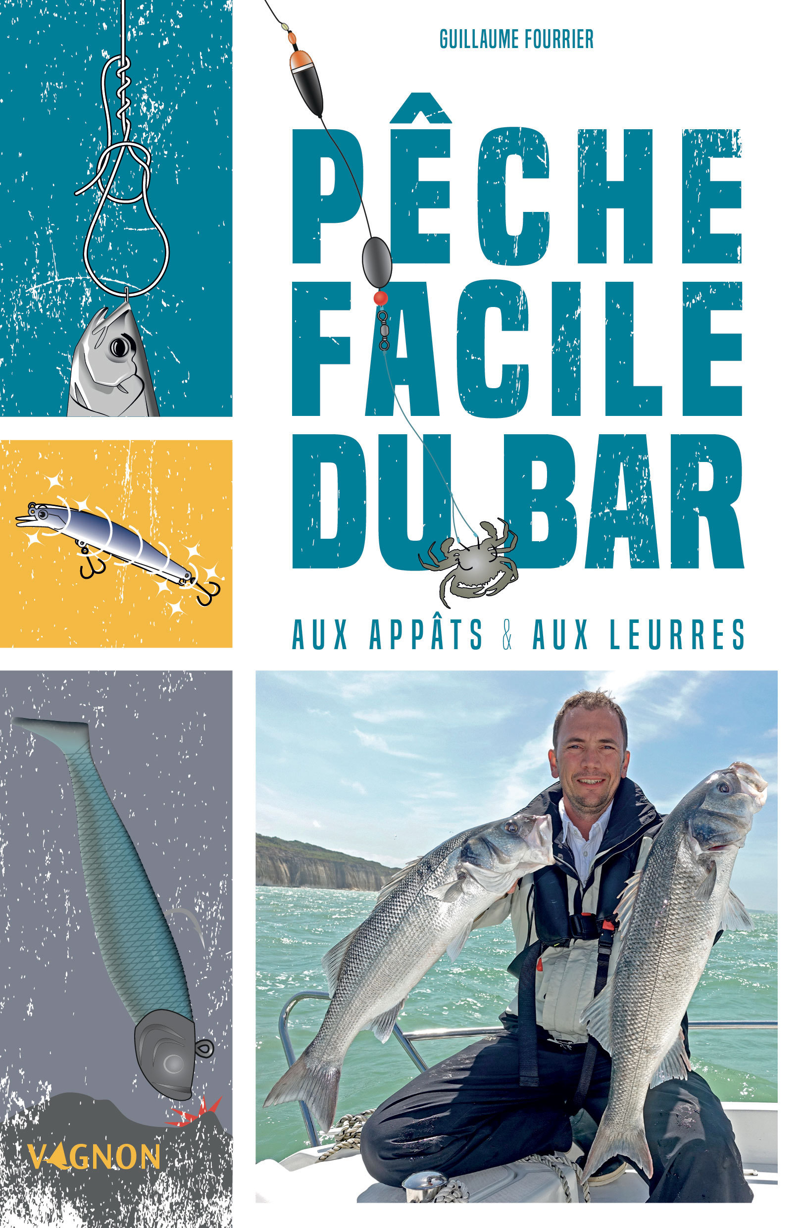 Pêche facile du bar aux appâts et aux leurres