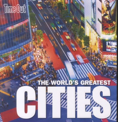 The World's Greatest Cities