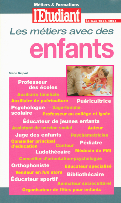 Métiers &amp; formations avec des enfants