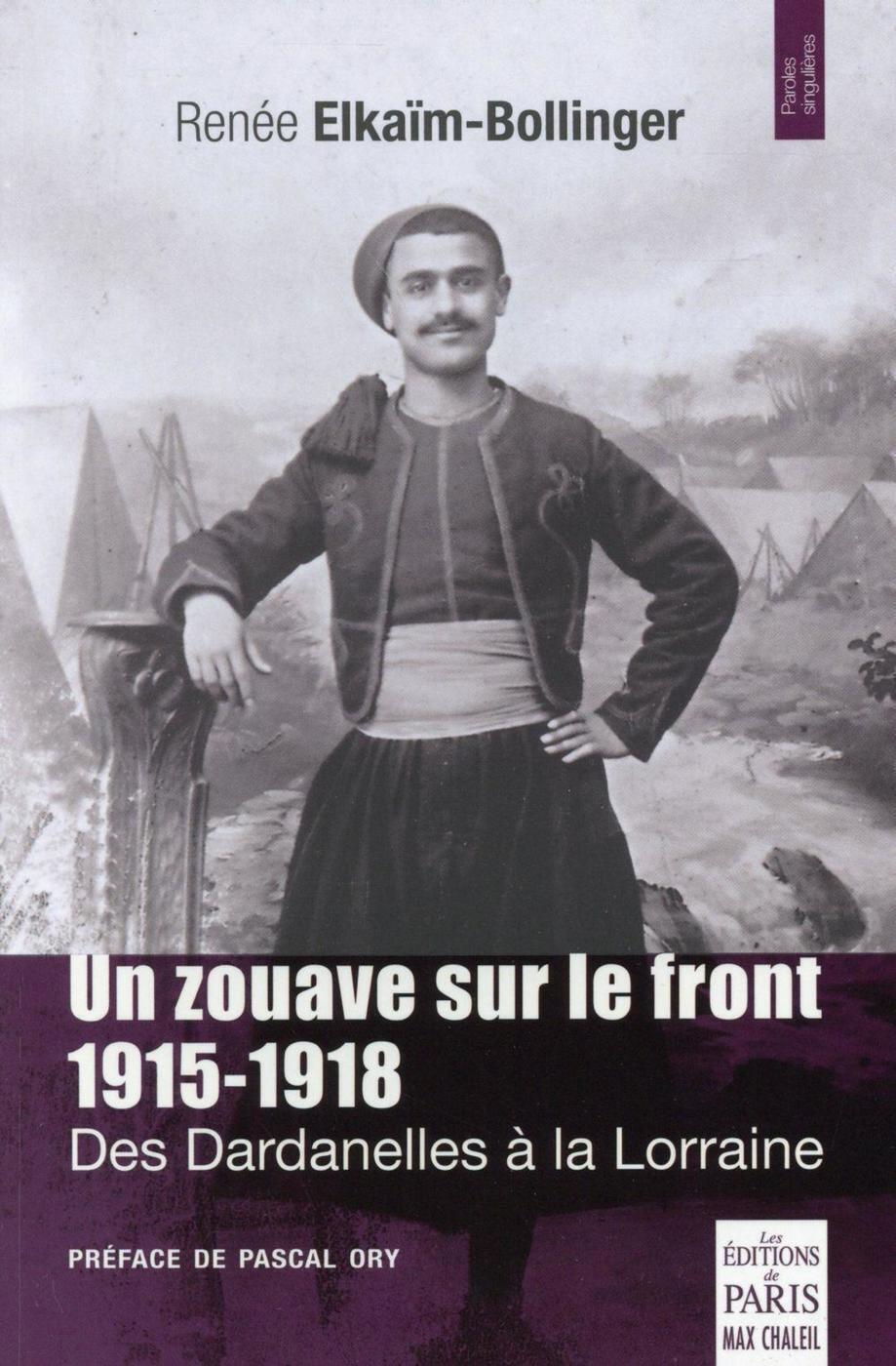 Un zouave sur le front 1915-1918