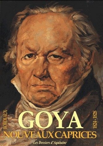 Nouveaux caprices de Francisco Goya