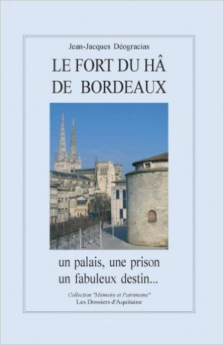 Le fort du ha de bordeaux