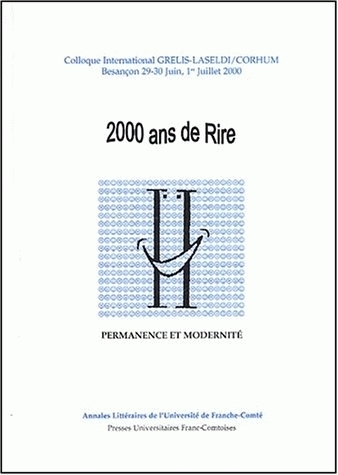 2000 ans de rire - permanence et modernité