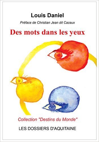 Des mots dans les yeux