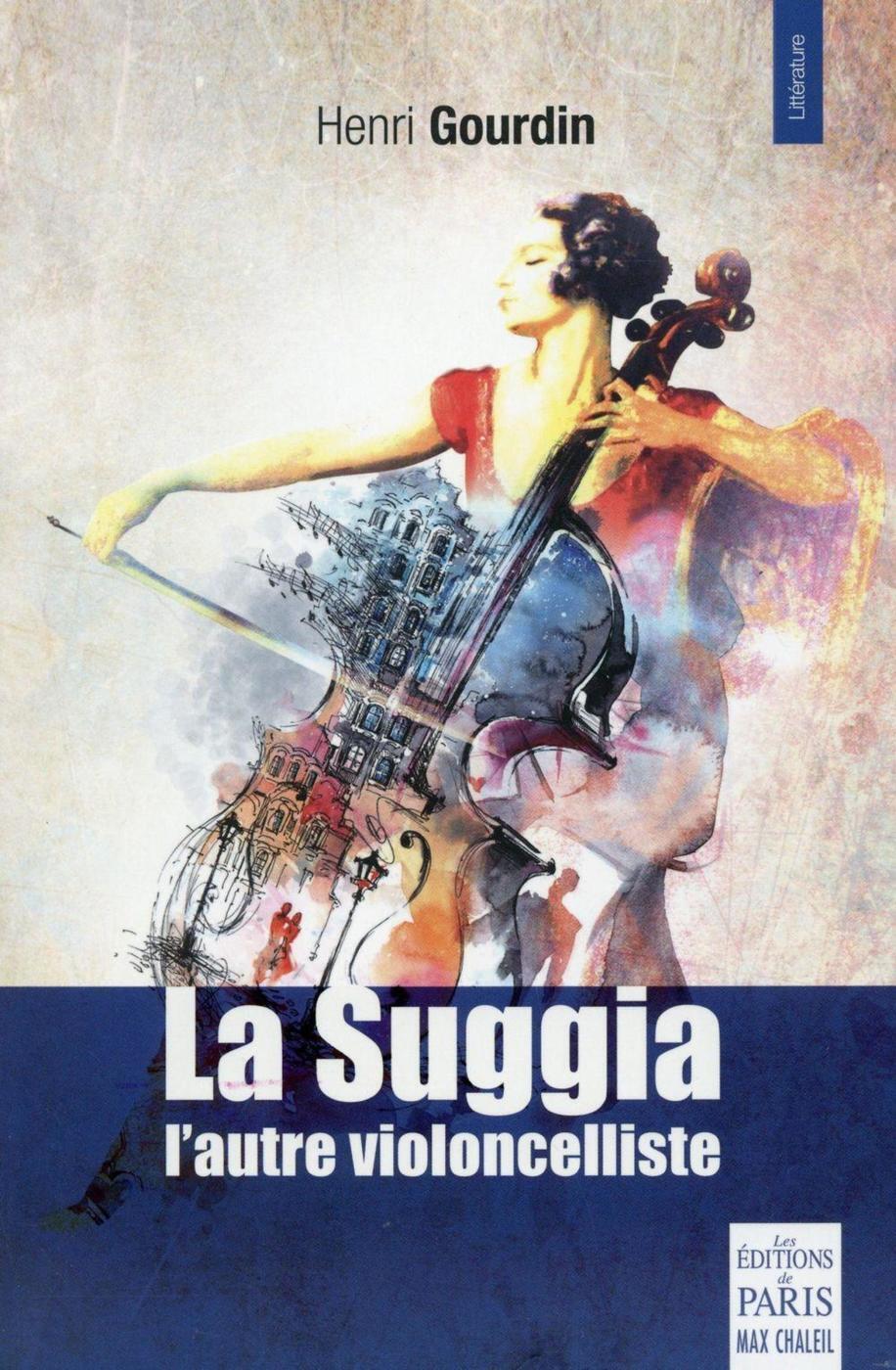La Suggia, l'autre violoncelliste
