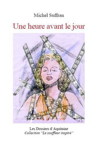 Une heure avant le jour