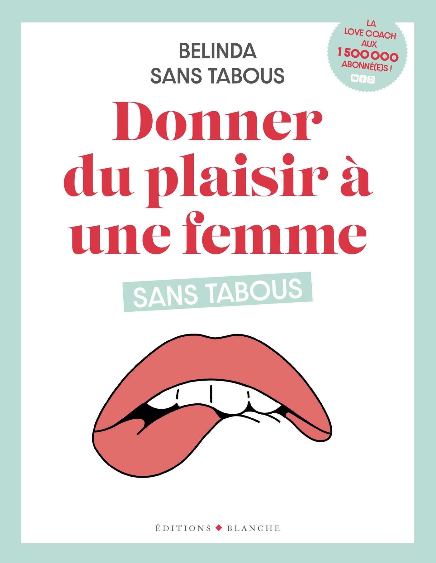 Donner du plaisir à une femme sans tabous