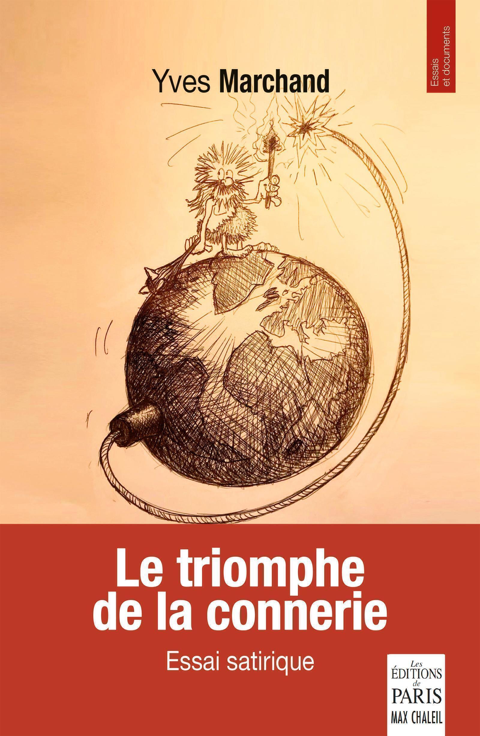 Le triomphe de la connerie