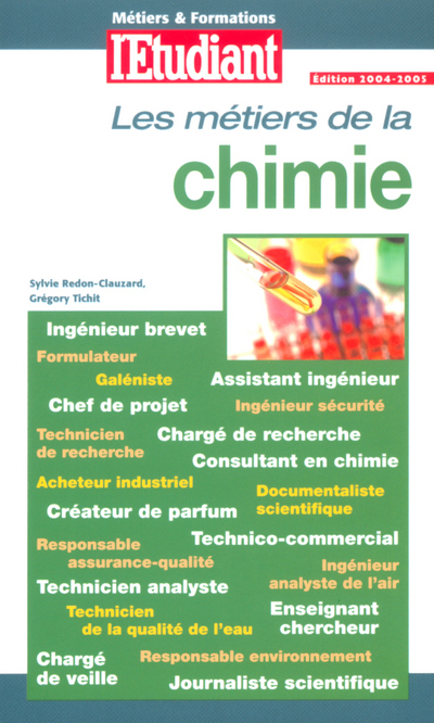 Métiers &amp; formations de chimie édition 2004