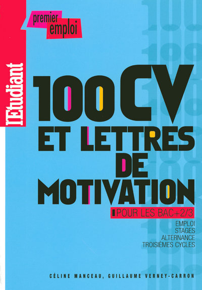 100 CV et lettres de motivation pour les BAC +2/3 2008