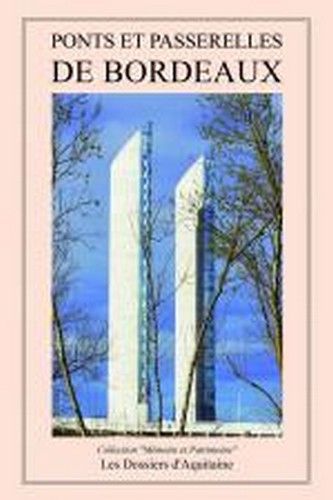 Ponts et passerelles de bordeaux