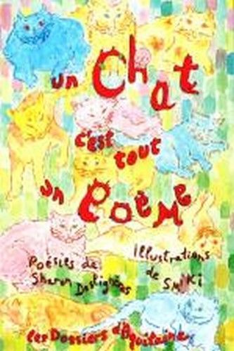 Un chat c'est tout un poeme