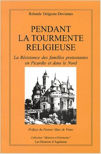 Pendant la tourmente religieuse