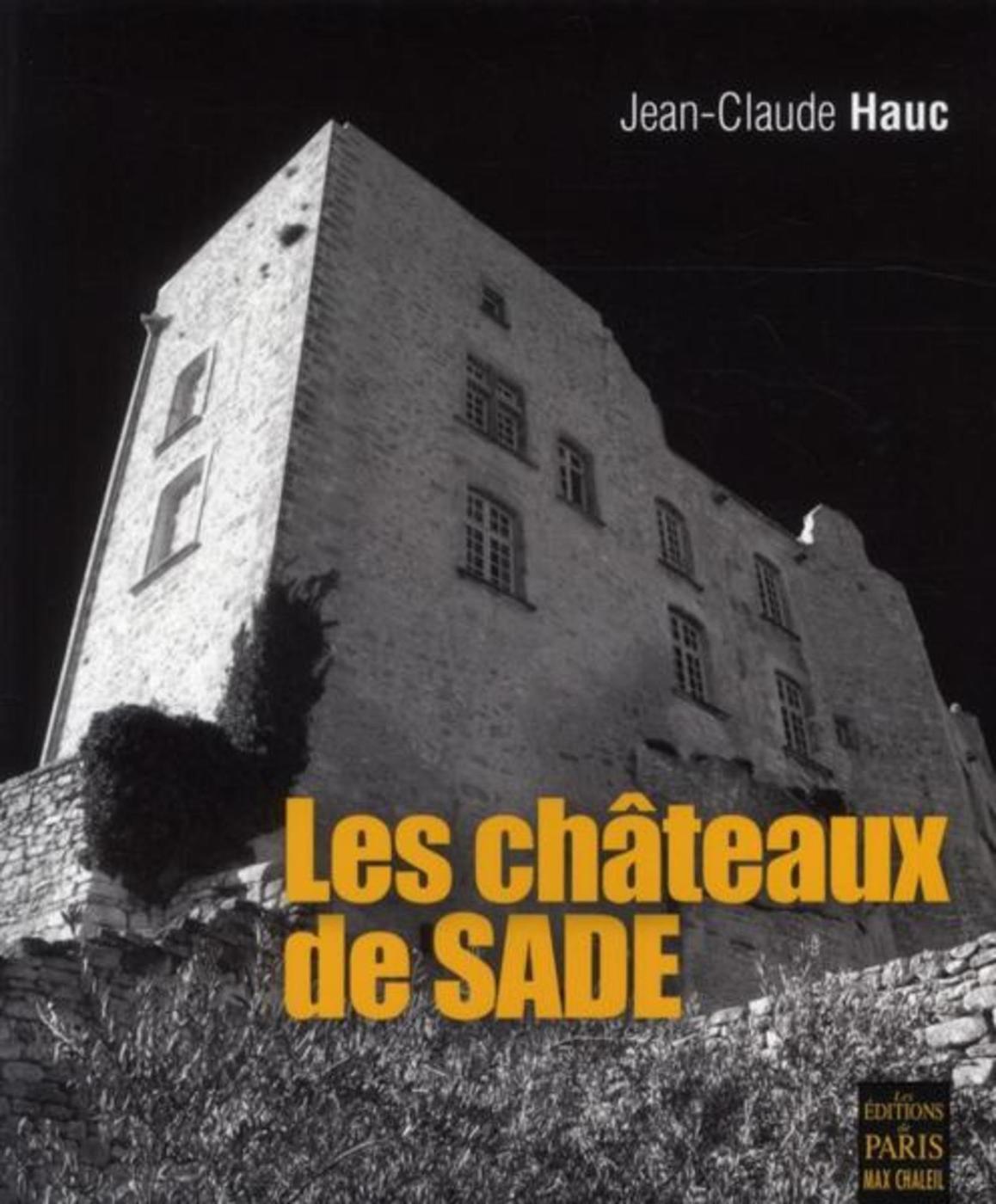 Les châteaux de Sade