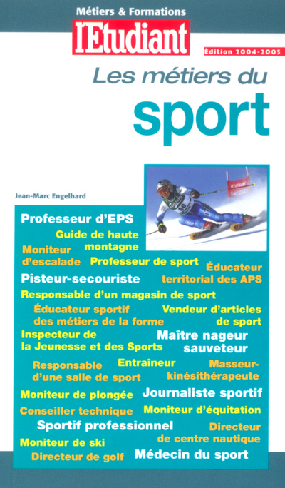 Métiers &amp; formations du sport édition 2004