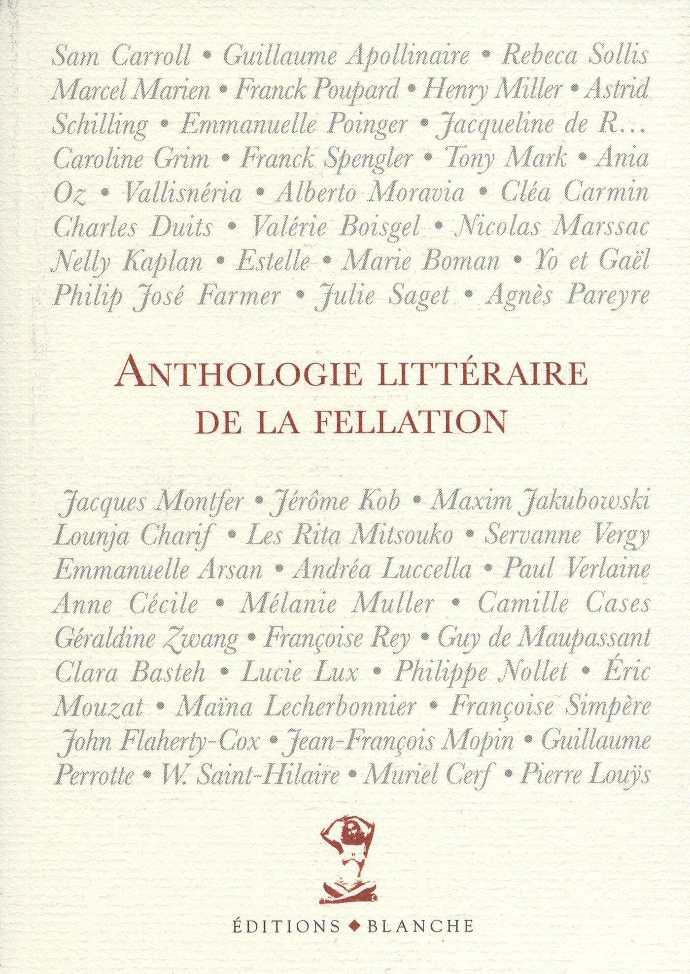 Anthologie littéraire de la fellation