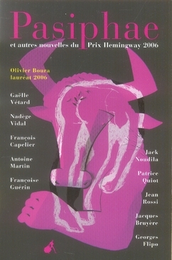 Pasiphae et autres nouvelles du prix Hemingway 2007