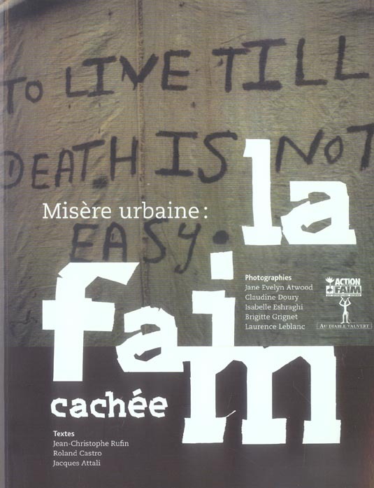 Misère urbaine la faim cachée