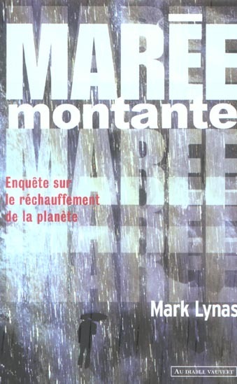 Marée montante enquête sur le réchauffement de la planète
