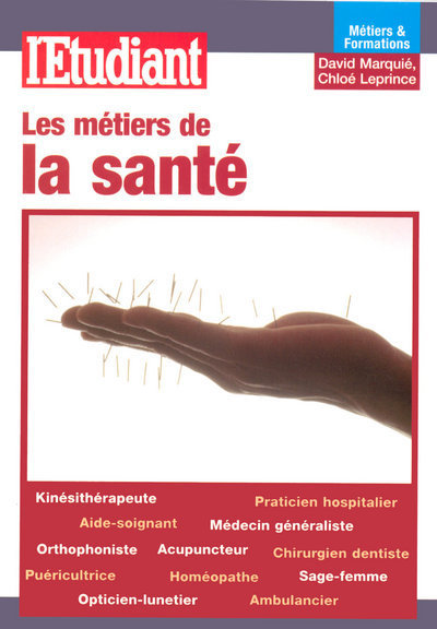 Les métiers de la santé
