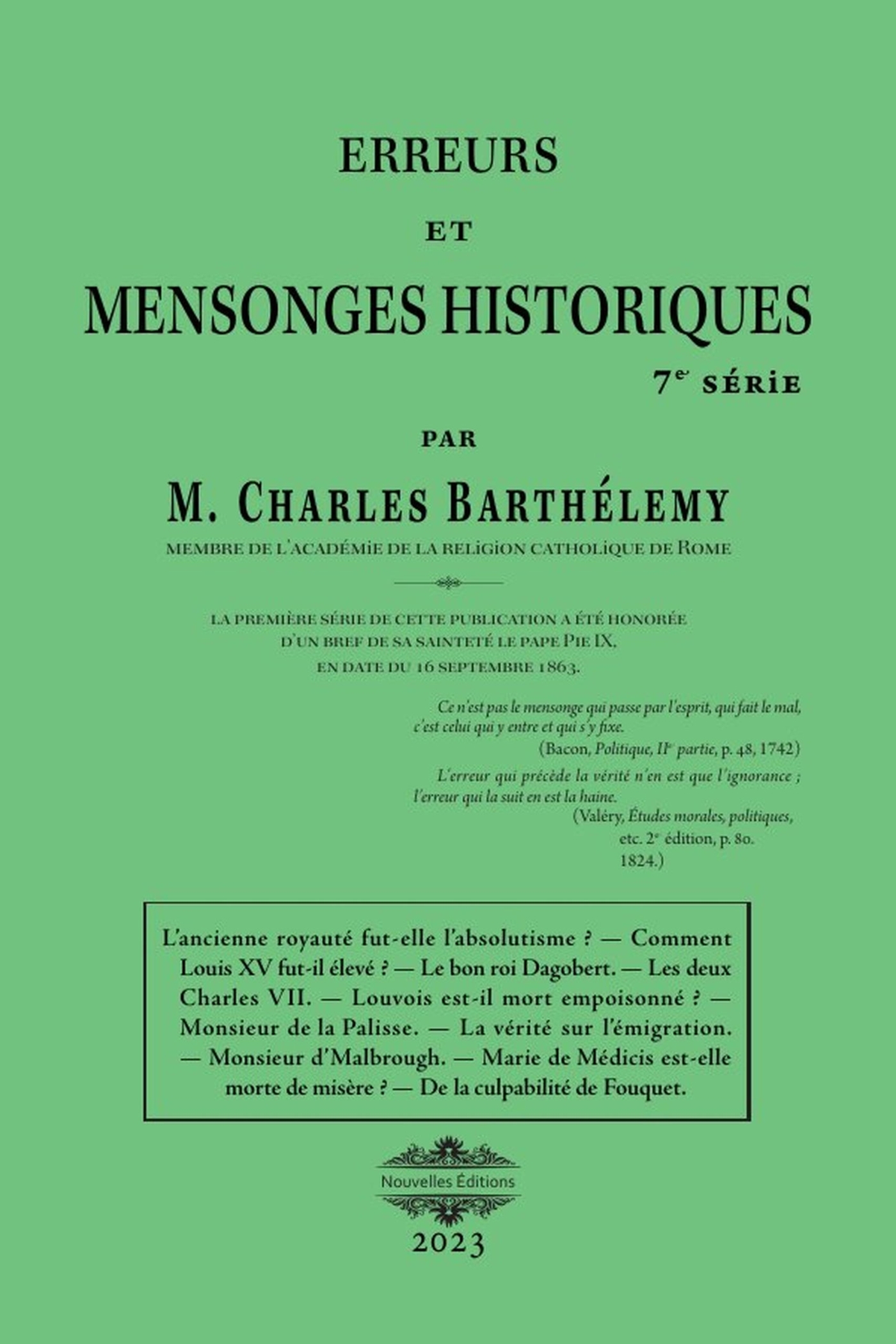 Erreurs et mensonges historiques 7