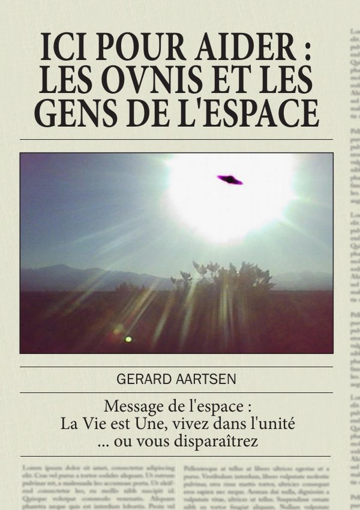 ICI POUR AIDER, Les ovnis et les gens de l'espace