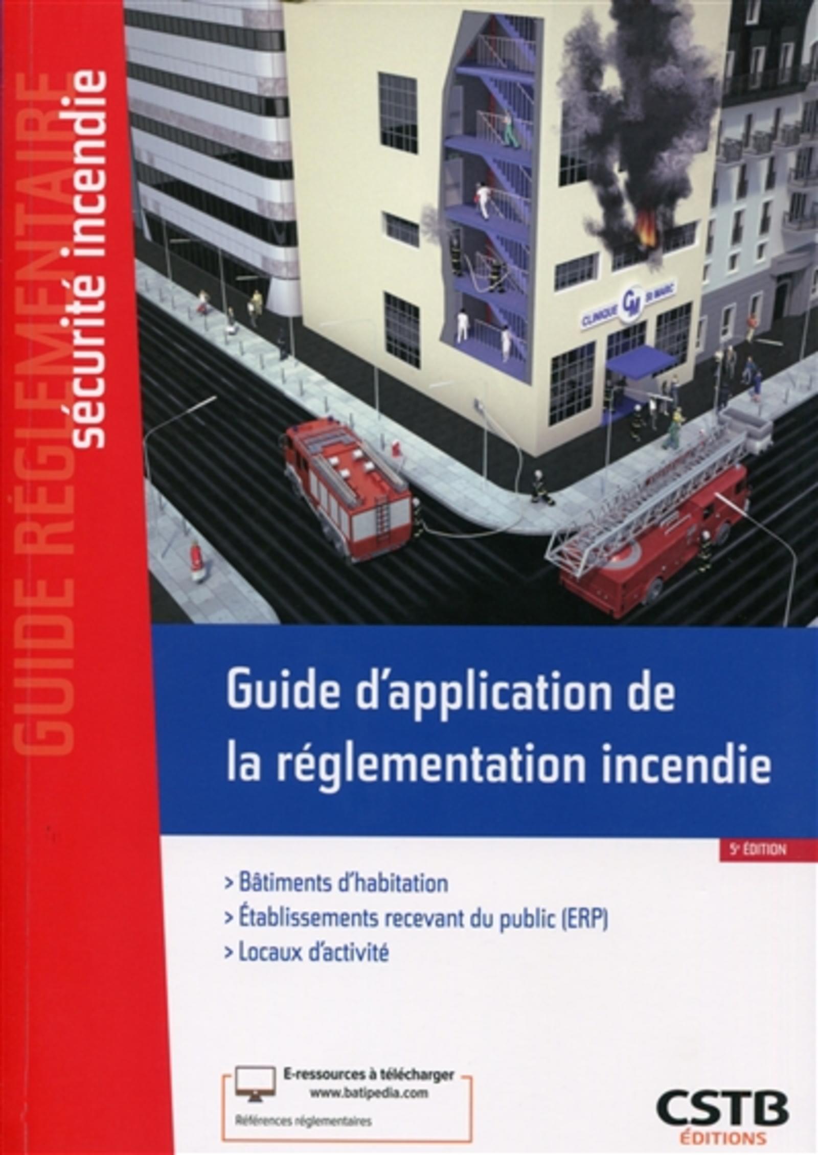 GUIDE D APPLICATION DE LA REGLEMENTATION INCENDIE
