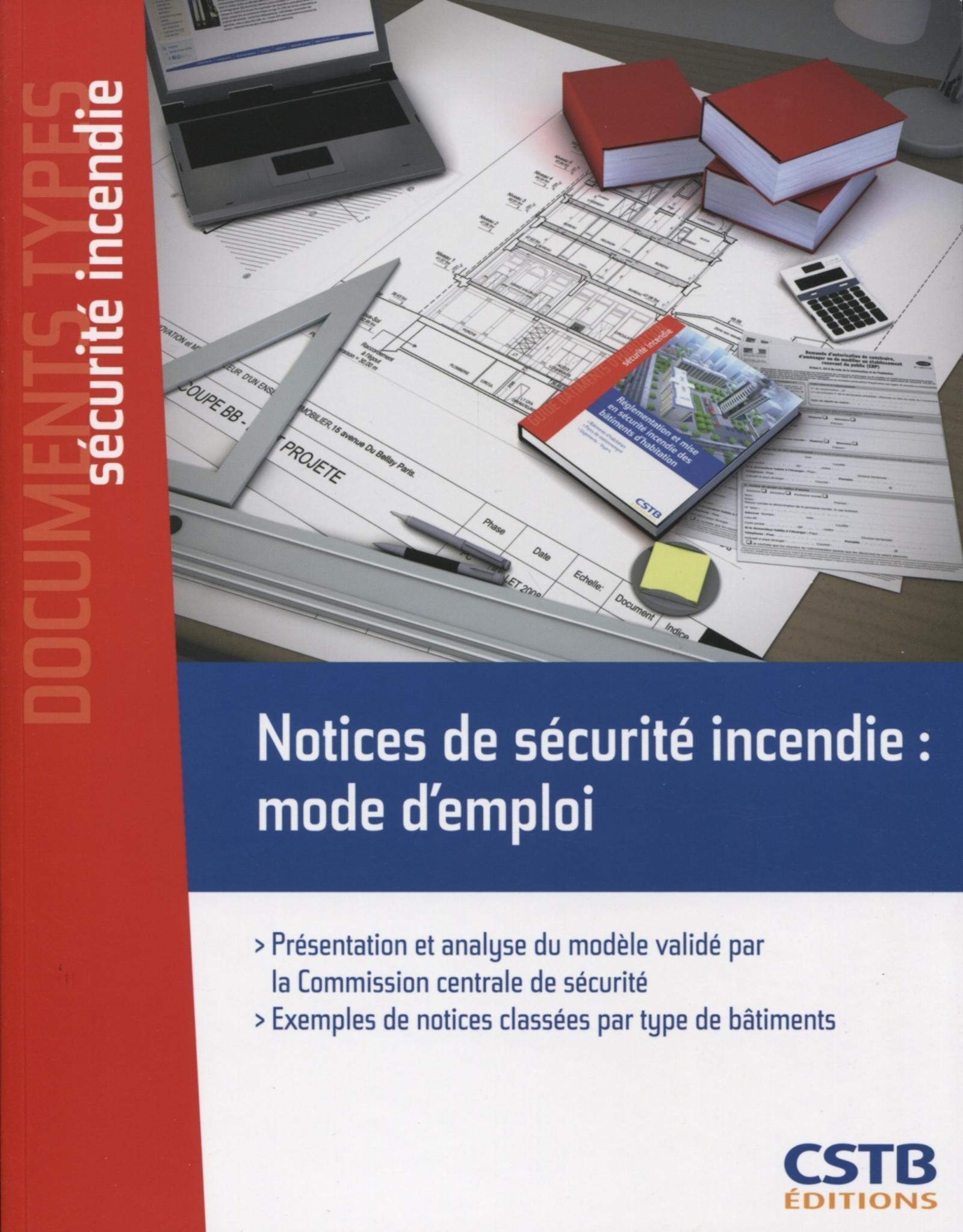 Notices de sécurité incendie : mode d'emploi