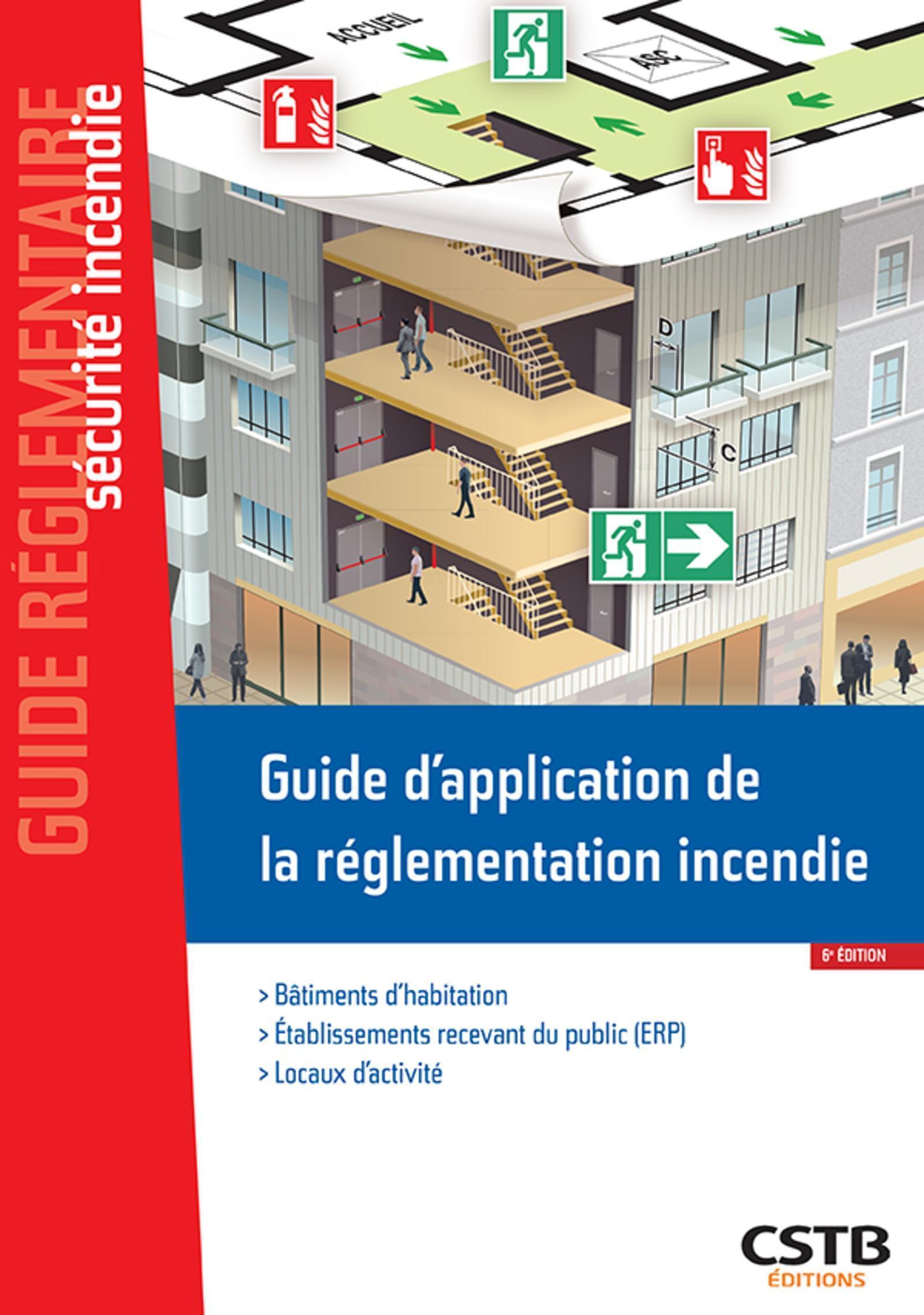 Guide d'application de la réglementation incendie