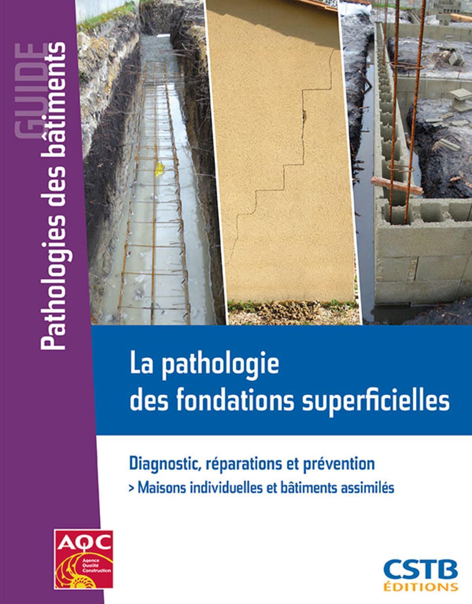 La pathologie des fondations superficielles
