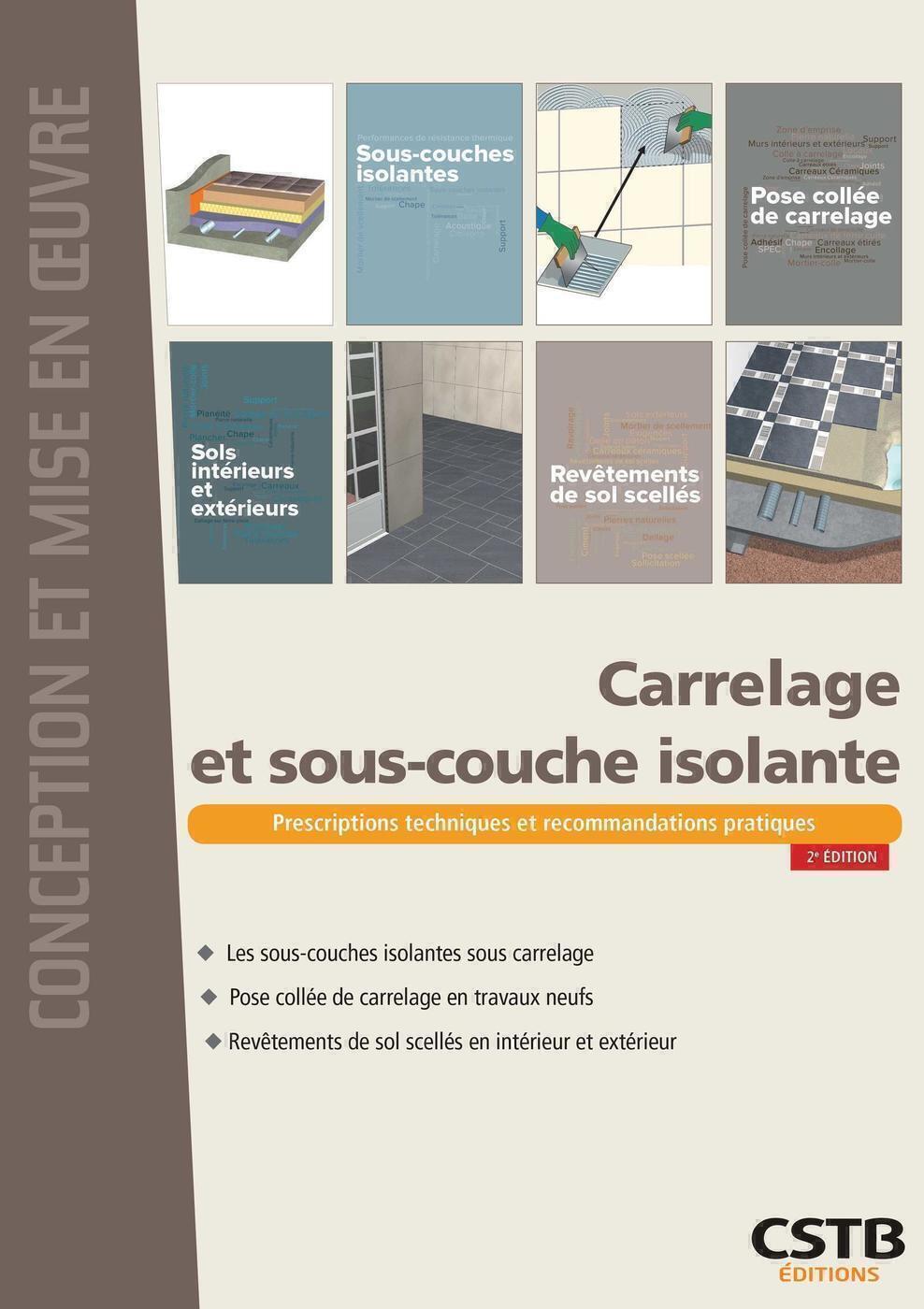 Carrelage et sous-couche isolante