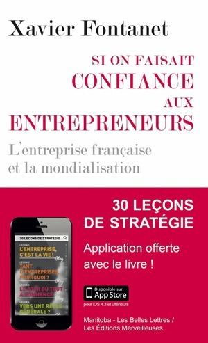 Si on faisait confiance aux entrepreneurs [poche + application]