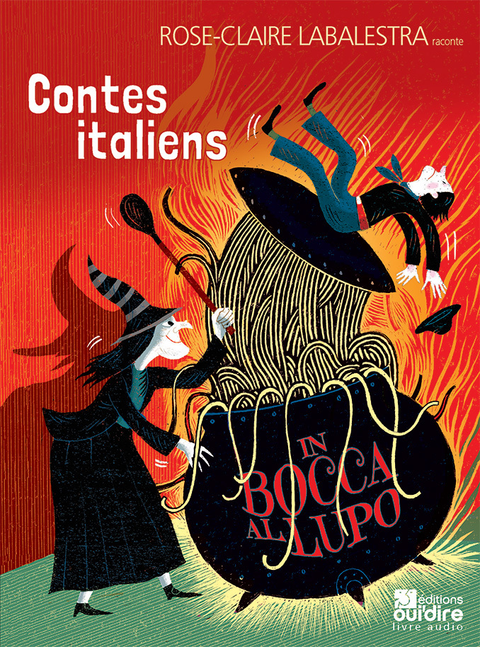 Contes italiens, in bocca al lupo