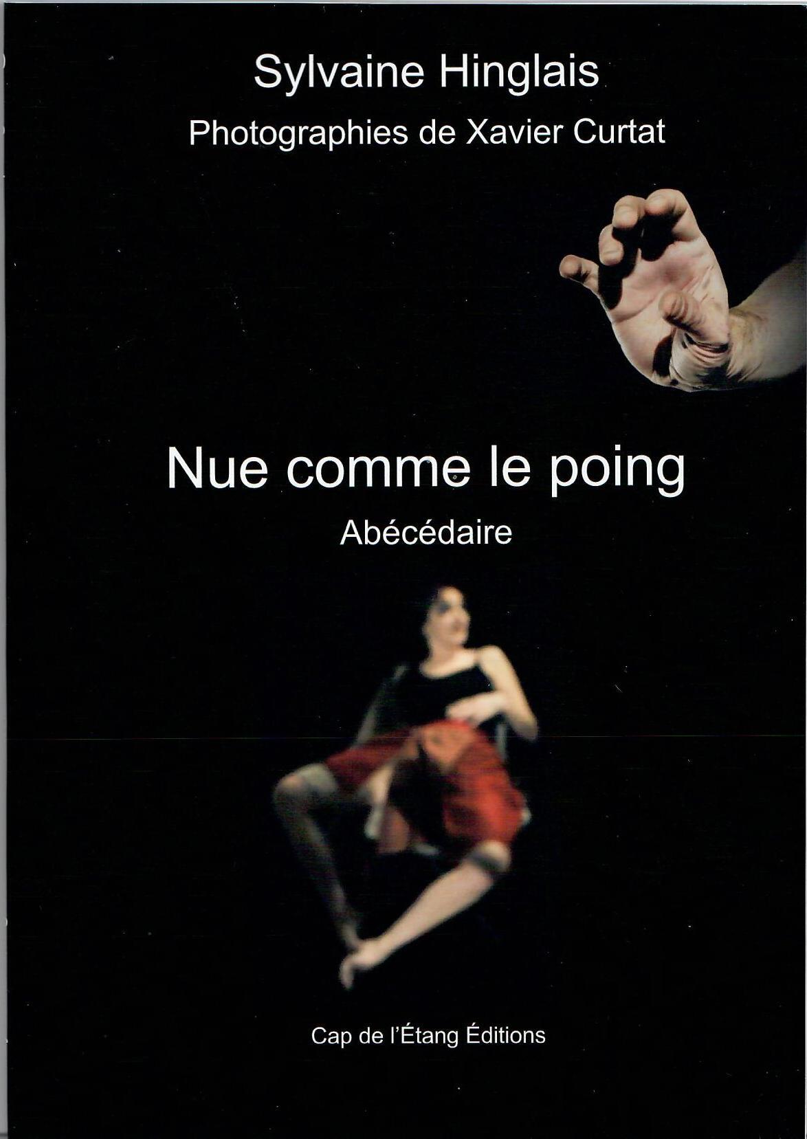 Nue comme le poing,