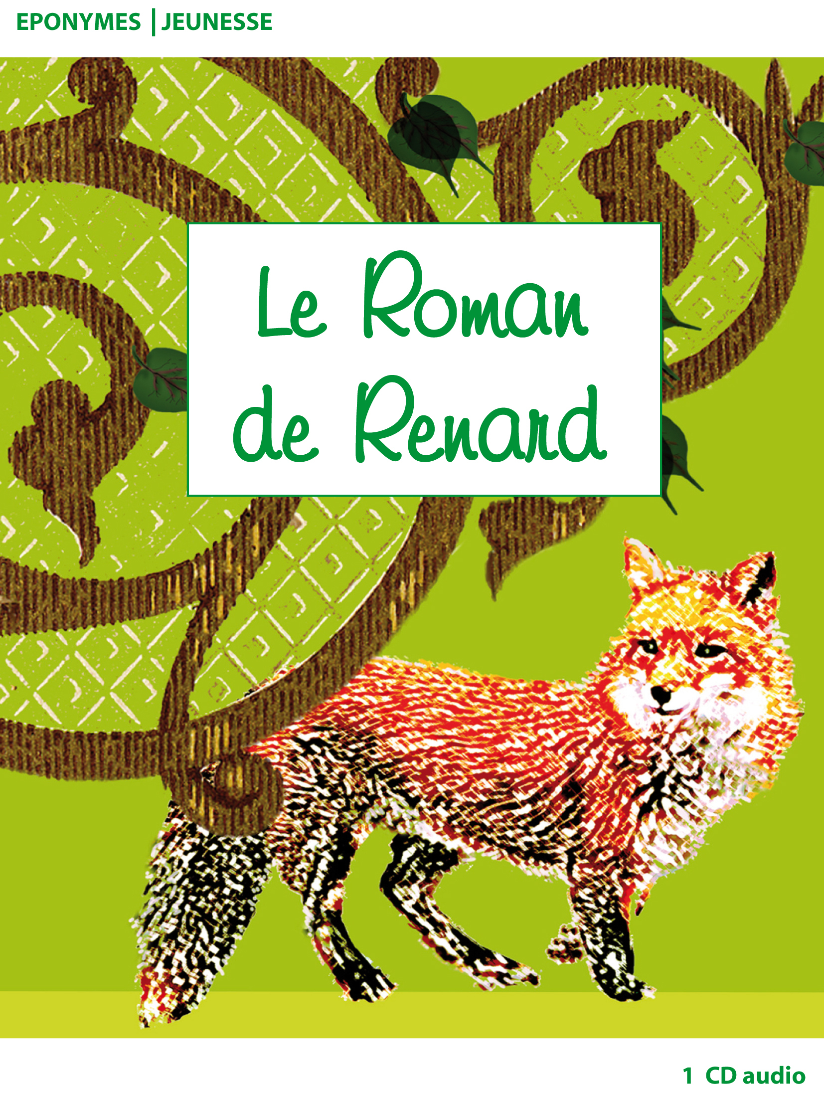 LE ROMAN DE RENARD