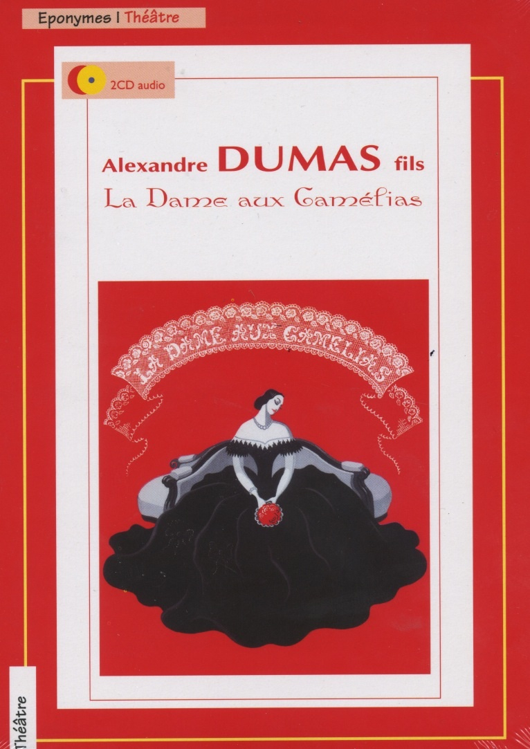 LA DAME AUX CAMELIAS