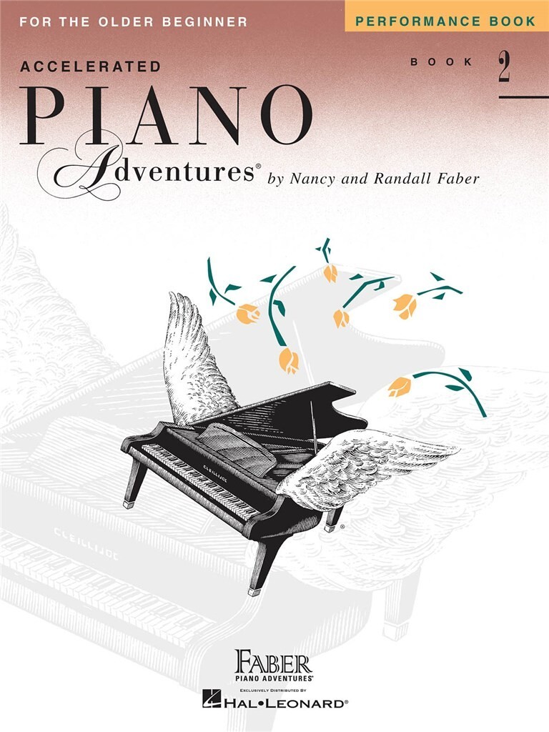 NANCY FABER : PIANO ADVENTURES FOR THE OLDER BEGINNER LESSON BK2
