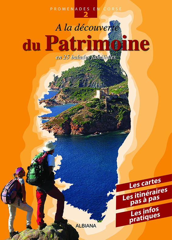 À la découverte du patrimoine - En 25 balades familliales