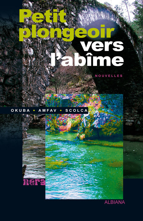 Petit plongeoir vers l’abîme - Nouvelles