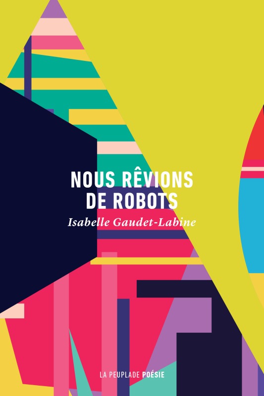 Nous rêvions de robots