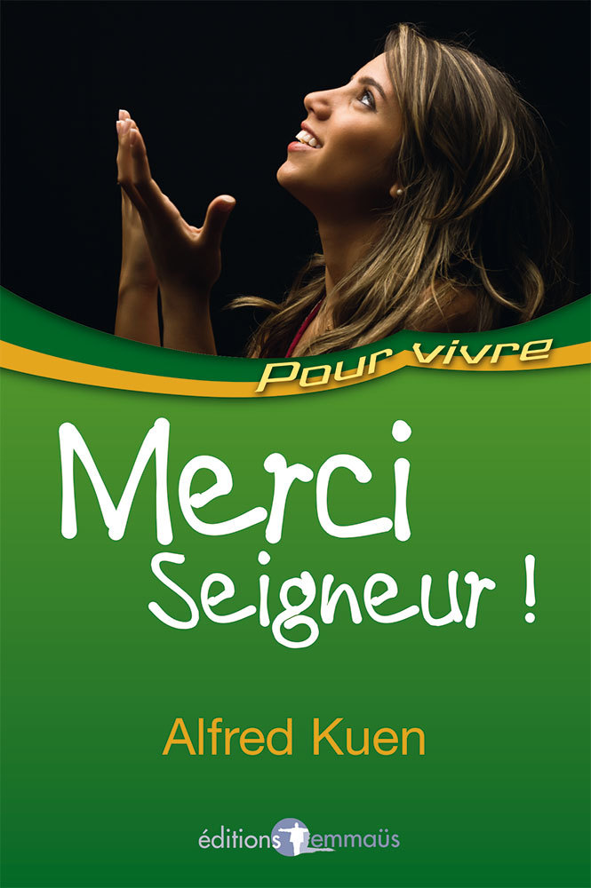 Merci Seigneur !