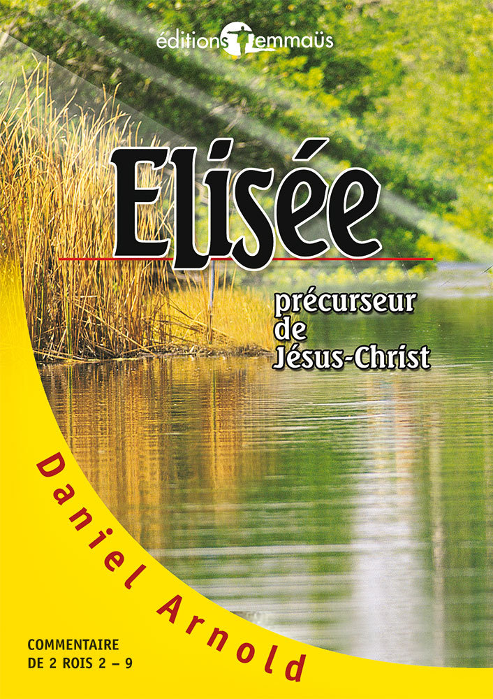 ELISEE PRECURSEUR DE JESUS-CHRIST
