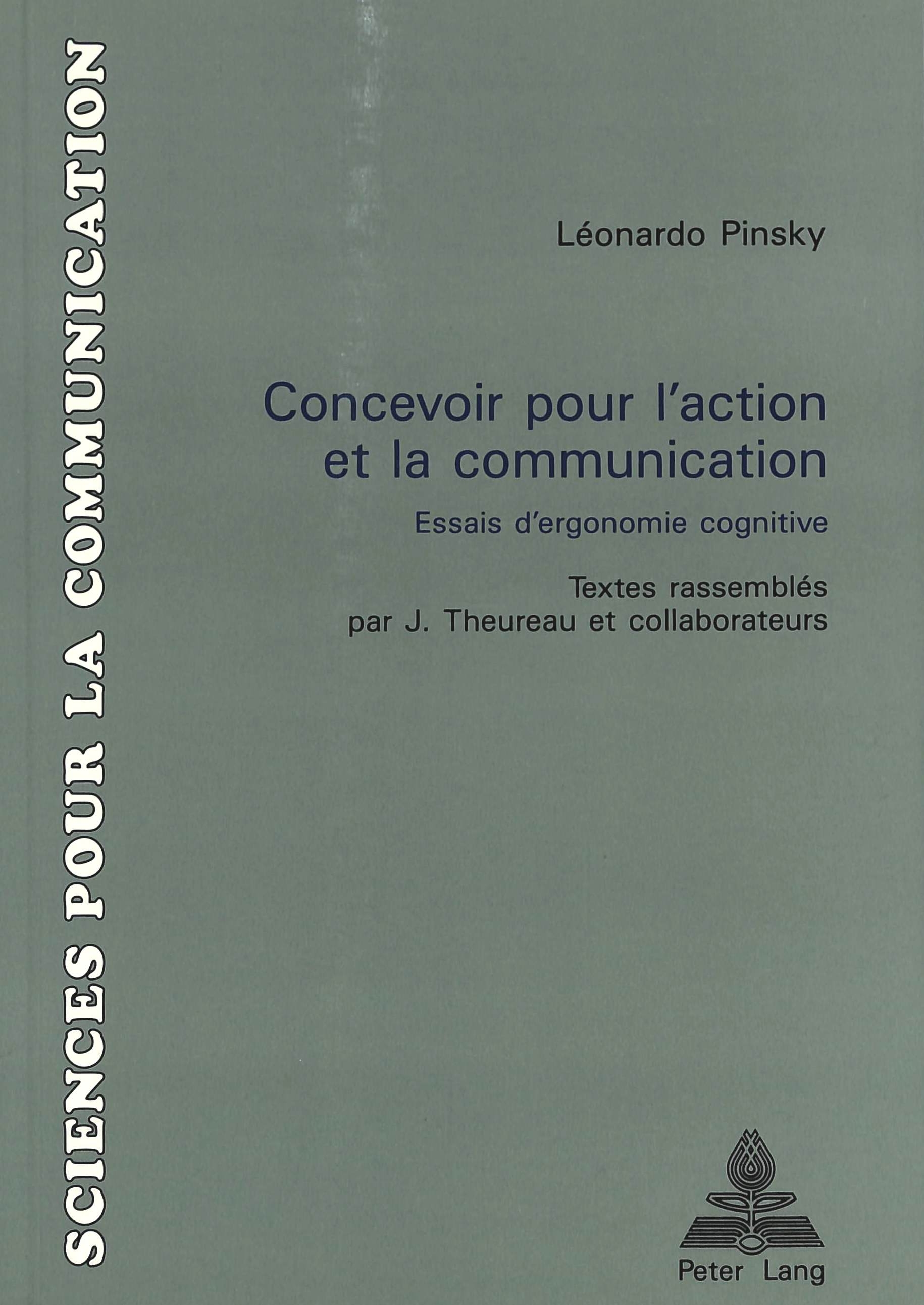 LEONARDO PINSKY: CONCEVOIR POUR L'ACTION ET LA COMMUNICATION