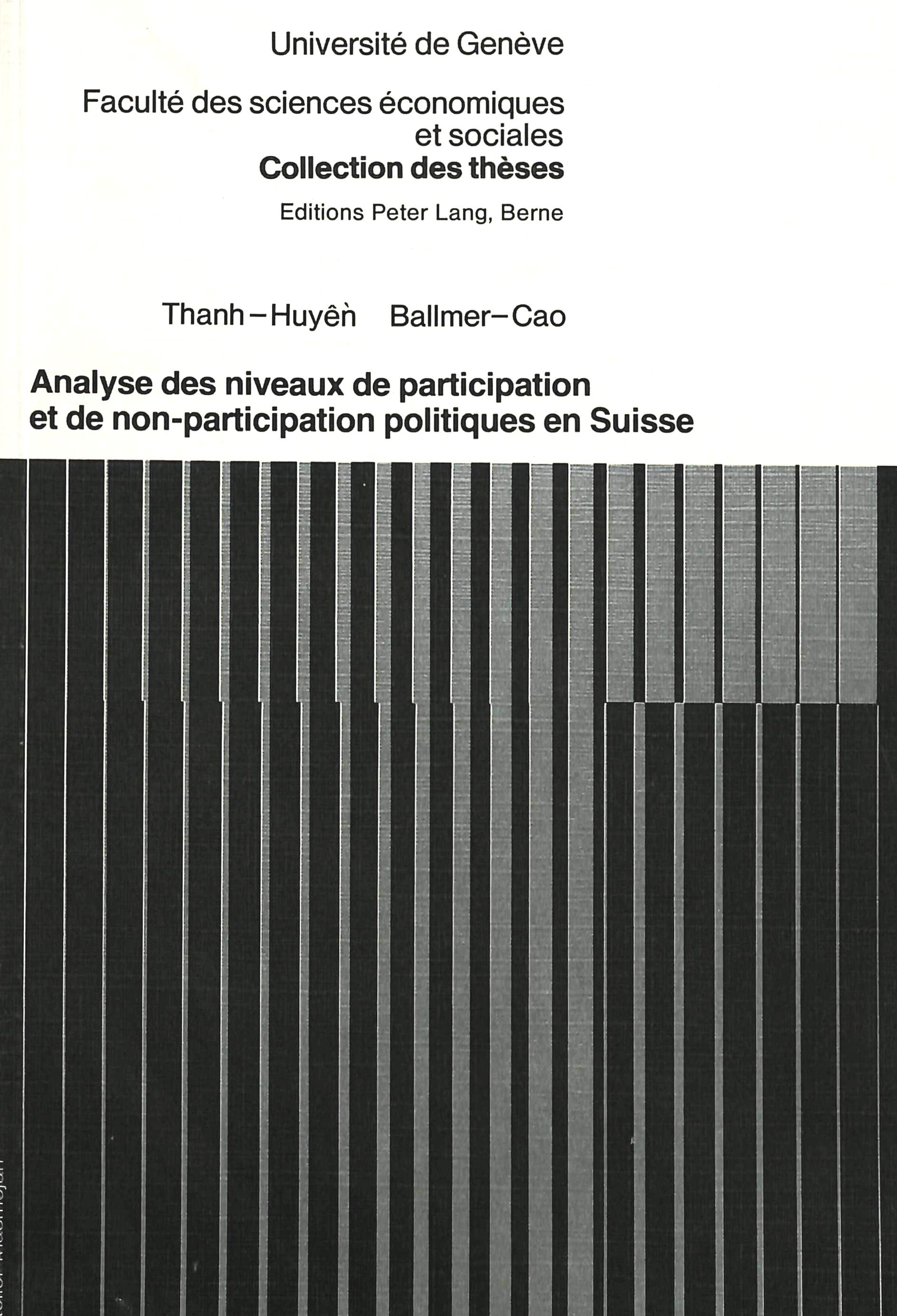 ANALYSE DES NIVEAUX DE PARTICIPATION ET DE NON-PARTICIPATION POLITIQUES EN SUISSE