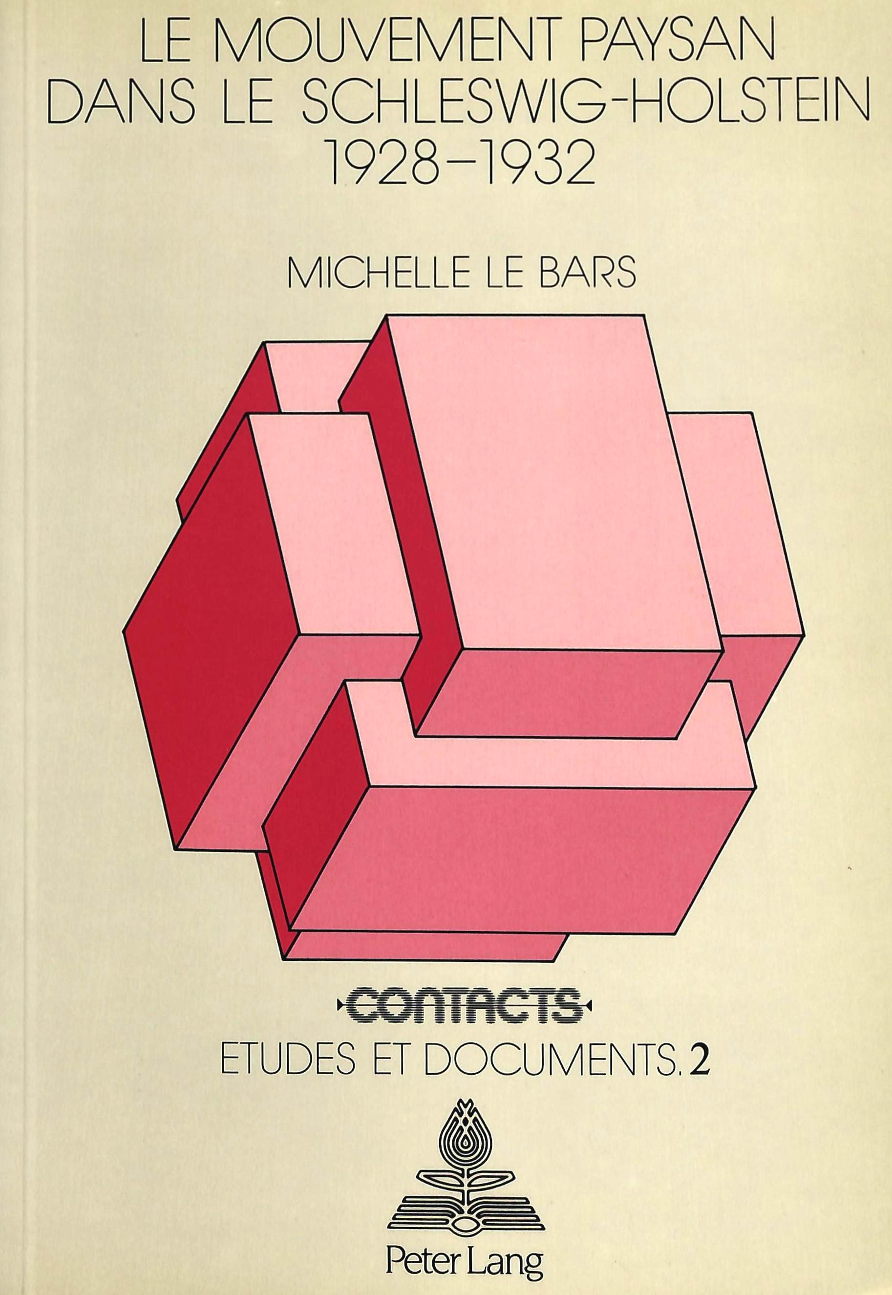LE MOUVEMENT PAYSAN DANS LE SCHLESWIG-HOLSTEIN 1928-1932