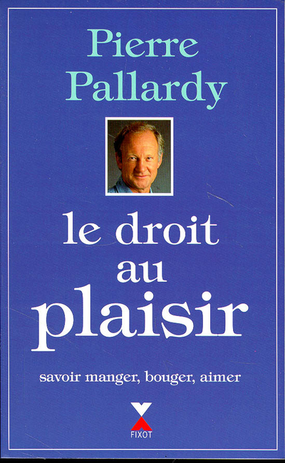 Le droit au plaisir