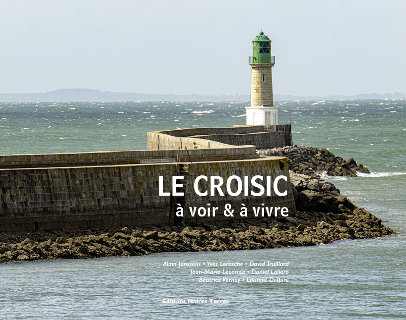 Le Croisic - à voir & à vivre