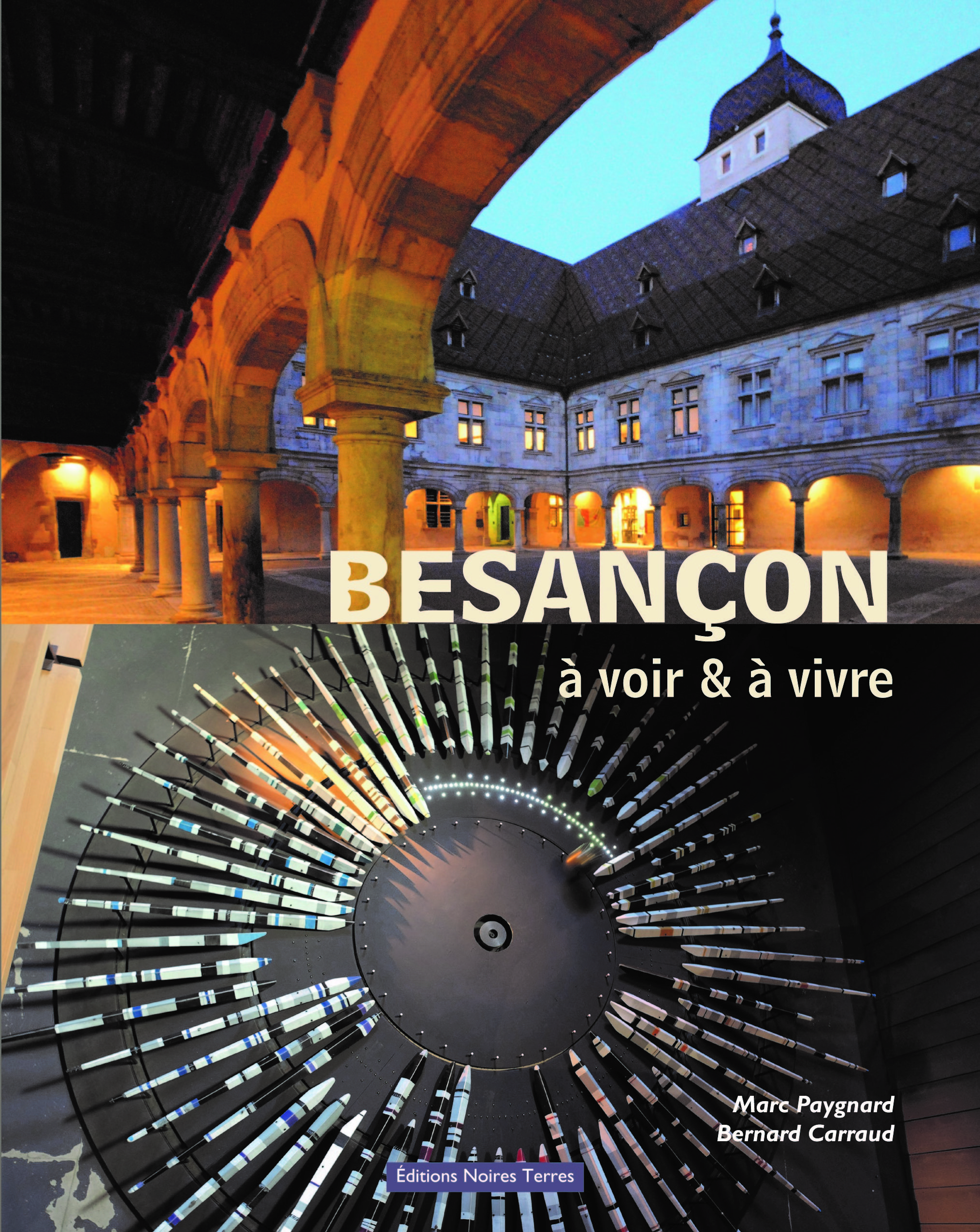 Besançon - à voir & à vivre